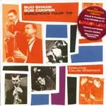 BUD SHANK & BOB COOPER / バド・シャンク&ボブ・クーパー / EUROPEAN TOUR '58