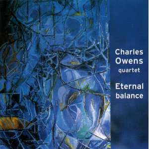 CHARLES OWENS / チャールズ・オーウェン / Eternal Balance
