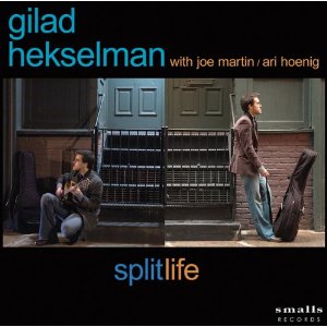 GILAD HEKSELMAN / ギラッド・ヘクセルマン / Splitlife