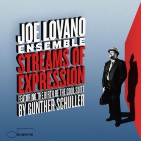 JOE LOVANO / ジョー・ロヴァーノ / Streams Of Expression