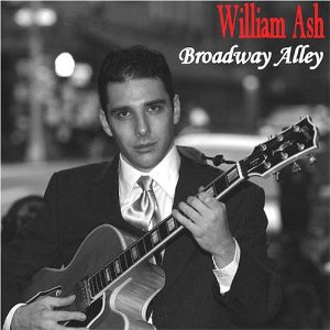 WILLIAM ASH / ウィリアム・アッシュ / Broadway Alley 