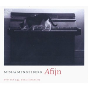 MISHA MENGELBERG / ミシャ・メンゲルベルク / Afijn