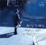 JERRY VIVINO / ジェリー・ヴィヴィノ / WALKIN' WITH THE WAZMO