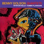 BENNY GOLSON / ベニー・ゴルソン / QUARTETS