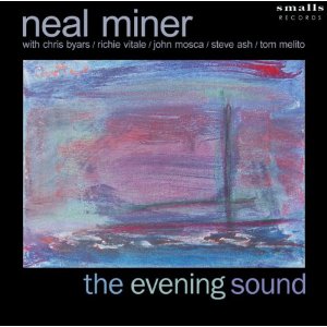 NEAL MINER / ニール・マイナー / Evening Sound