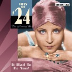 V.A.(HITS OF '24/IT HAD TO BE YOU!) / HITS OF '24 : IT HAD TO BE YOU!