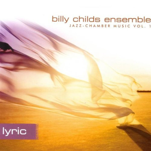 BILLY CHILDS / ビリー・チャイルズ / Lyric Vol.I