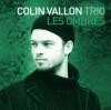 COLIN VALLON / コリン・ヴァロン / LES OMBRES