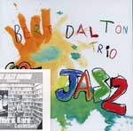 BERT DALTON / バート・ダルトン / GOT JAZZ / ガット・ジャズ