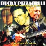 BUCKY PIZZARELLI / バッキー・ピザレリ / AROUND THE WORLD IN 80 YEARS