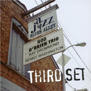 HOD O'BRIEN / ホッド・オブライエン / Live At Blues Alley Third Set