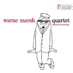 WARNE MARSH / ウォーン・マーシュ / Warne Marsh Quartet / ウォーン・マーシュ・カルテット