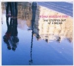 TONU NAISSOO / トヌー・ナイソー / YOU STEPPED OUT OF A DREAM