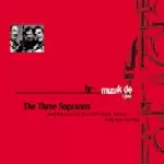 HR BIG BAND / THE THREE SOPRANOS