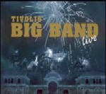 TIVOLIS BIG BAND / LIVE