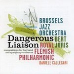 BRUSSELS JAZZ ORCHESTRA / ブリュッセル・ジャズ・オーケストラ / DANGEROUS LIAISON