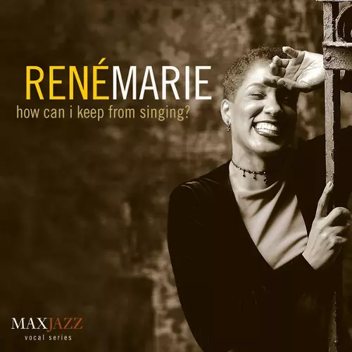 RENE MARIE / ルネ・マリー / How Can I Keep From Singing?