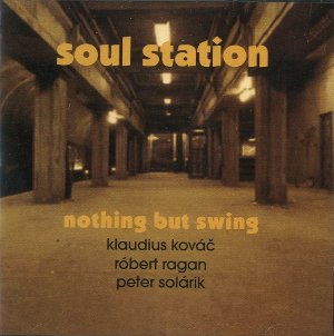 NOTHING BUT SWING / Soul Station