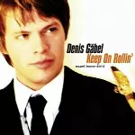 DENIS GABEL / デニス・ガベル / KEEP ON ROLLIN'