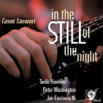 GRANT STEWART / グラント・スチュワート / IN THE STILL OF THE NIGHT