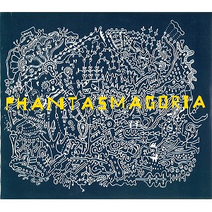 PHANTASMAGORIA / ファンタスマゴリア / PHANTASMAGORIA / ファンタズマゴリア