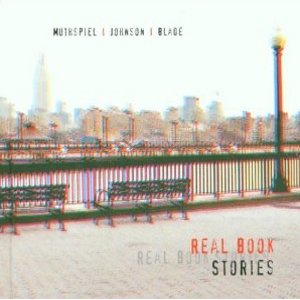 WOLFGANG MUTHSPIEL / ウォルフガング・ムースピール / REAL BOOK STORIES