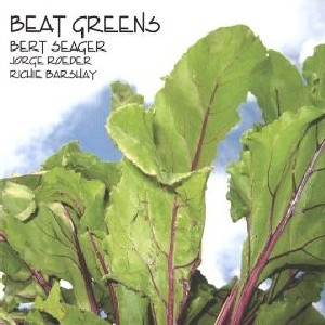 BERT SEAGER / バート・シーガー / Beat Greens