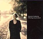 JEANETTE LINDSTROM / シャネット・リンドストレム / WHISTLING AWAY THE DARK / ウィストリング・アウェイ・ザ・ダーク