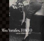 V.A.(TATSUO SUNAGA) / V.A. (須永辰緒) / MISS VOCALIES,TOKYO -WITH HER STRIKES SEXTET-