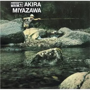 オリジナル盤　宮沢昭　山女魚　レコード 山女魚/AKIRA MIYAZAWA/宮沢昭｜JAZZ｜ディスクユニオン・オンライン