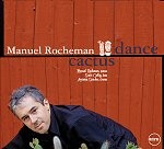 MANUEL ROCHEMAN / マニュエル・ロシュマン / CACTUS DANCE