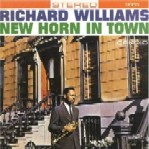 RICHARD WILLIAMS / リチャード・ウィリアムス / NEW HORN IN TOWN