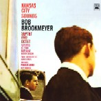 BOB BROOKMEYER / ボブ・ブルックマイヤー / KANSAS CITY SOUNDS
