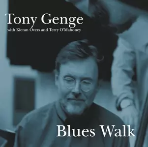 Blues Walk / 数量限定復刻/TONY GENGE｜JAZZ｜ディスクユニオン