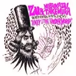 ZU & NOBUKAZU TAKEMURA / IDENTIFICATION WITH THE ENEMY:AKEY TO THE UNDERWORLD