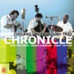 CHICAGO UNDERGROUND DUO / シカゴ・アンダーグラウンド / CHRONICLE