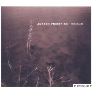 JURGEN FRIEDRICH / ヨルゲン・フリードリッヒ / Seismo