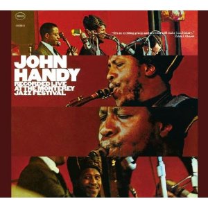JOHN HANDY / ジョン・ハンディ / Recorded Live at the Monterey Jazz Festival 1965