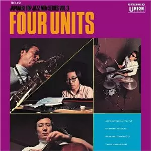 宮沢昭　フォー・ユニッツ akira miyazawa four units フォー・ユニッツ / FOUR UNITS/AKIRA MIYAZAWA/宮沢昭｜JAZZ