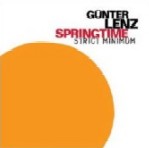 GUNTER LENZ SPRING TIME / STRICT MINIMUM
