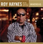 ROY HAYNES / ロイ・ヘインズ / WHEREAS