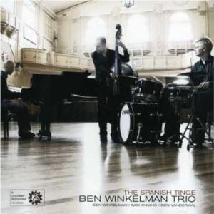 BEN WINKELMAN / ベン・ウィンケルマン / Spanish Tinge 
