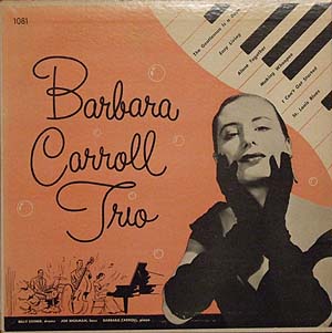 BARBARA CARROLL / バーバラ・キャロル / BARBARA CARROLL TRIO / バーバラ・キャロル・トリオ(LP)