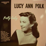 LUCY ANN POLK / ルーシー・アン・ポーク / PRETTY BABY / プリティ・ベイビー