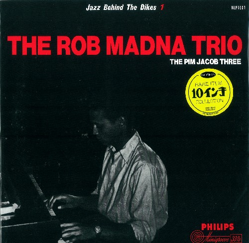 ROB MADNA / ロブ・マドナ / JAZZ BEHIND THE SIKES 1 / ジャズ・ビハインド・ザ・ダイクス1