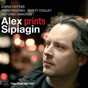ALEX SIPIAGIN / アレックス・シピアギン / Prints
