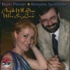 NICKI PARROTT & ROSSANO SPORTIELLO / ニッキ・パロット&ロッサノ・スポーティエロ / PEOPLE WILL SAY WE'RE IN LOVE