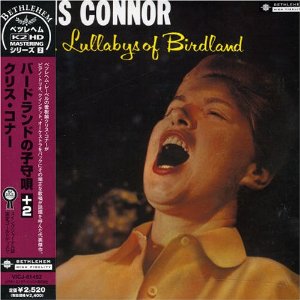 CHRIS CONNOR / クリス・コナー / SINGS LULLABYS OF BIRDLAND / バードランドの子守唄+2
