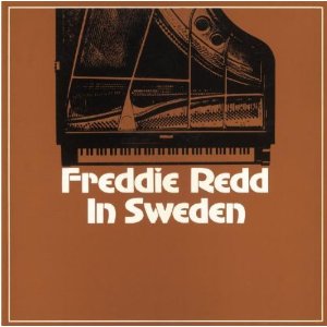 FREDDIE REDD / フレディ・レッド / In Sweden