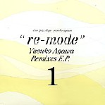 YASUKO AGAWA / 阿川泰子 / CLUB JAZZ DIGS YASUKO AGAWA "RE-MODE" YASUKO AGAWA REMIXES E.P.